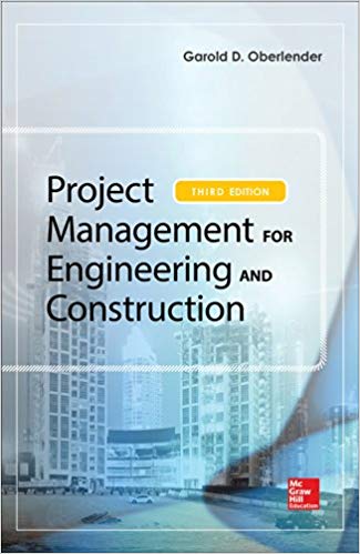 Project Management for Engineering and Construction 3rd Edition